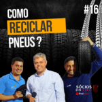 #16 Como Reciclar Pneus?