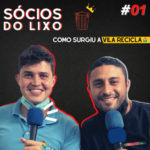 #01 Como surgiu a Vila Recicla