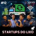 #12 Startups do Lixo