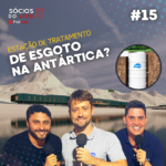 #15 Estação de Tratamento de Esgoto na Antártica?